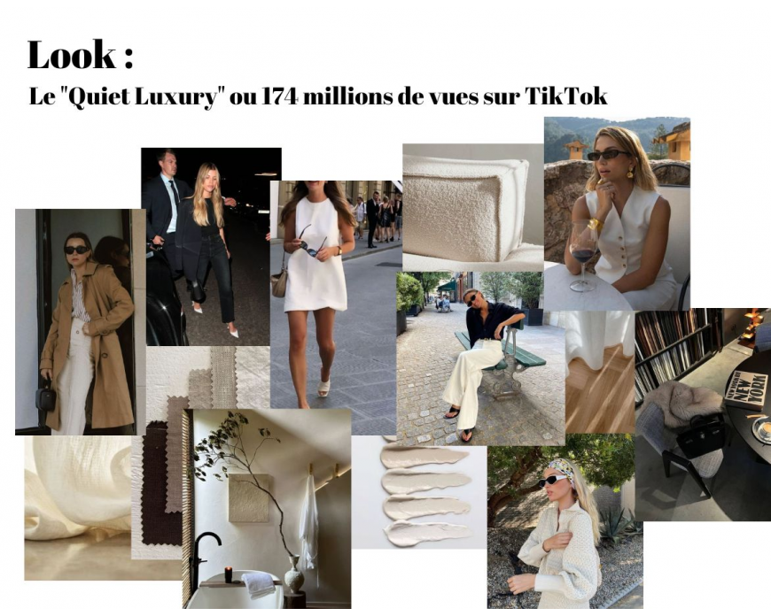 Le Quiet Luxury ou 174 millions de vues sur TikTok